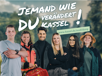 Gruppe an Auszubildenden mit dem Text: Jemand wie du verändert Kassel