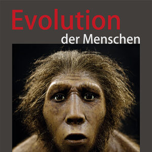 Plakat zur Sonderausstellung "Evolution der Menschen".