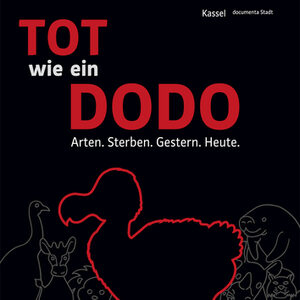 Plakat zur Sonderausstellung "Tot wie ein Dodo - Arten Sterben Gestern Heute" mit grafischer Darstellung ausgestorbener Arten.